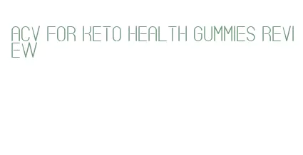 acv for keto health gummies review
