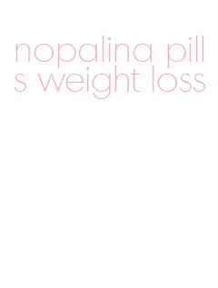 nopalina pills weight loss