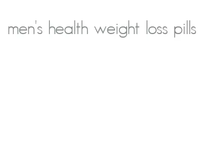 men's health weight loss pills