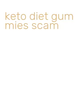 keto diet gummies scam
