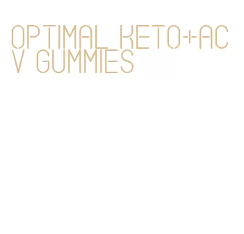 optimal keto+acv gummies