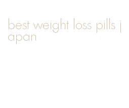 best weight loss pills japan