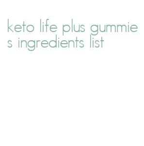 keto life plus gummies ingredients list