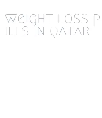 weight loss pills in qatar