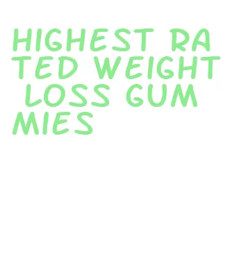 highest rated weight loss gummies