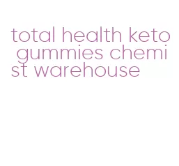 total health keto gummies chemist warehouse