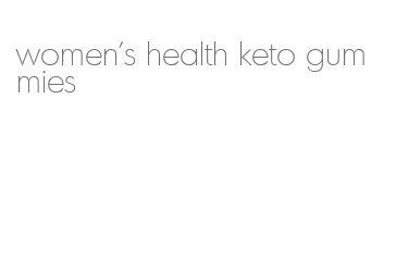 women's health keto gummies