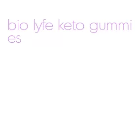 bio lyfe keto gummies