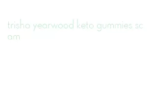 trisha yearwood keto gummies scam