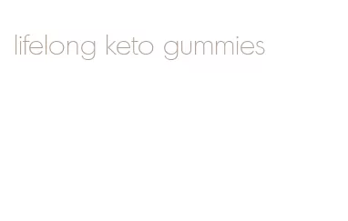 lifelong keto gummies