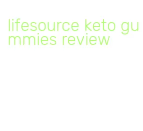 lifesource keto gummies review