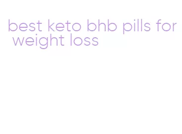 best keto bhb pills for weight loss