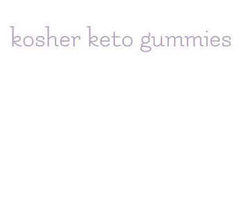 kosher keto gummies