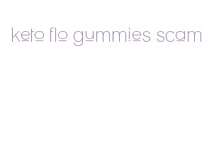 keto flo gummies scam