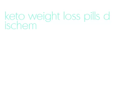 keto weight loss pills dischem