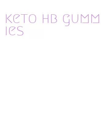 keto hb gummies