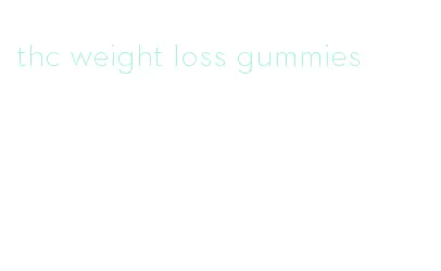 thc weight loss gummies