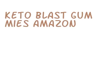 keto blast gummies amazon