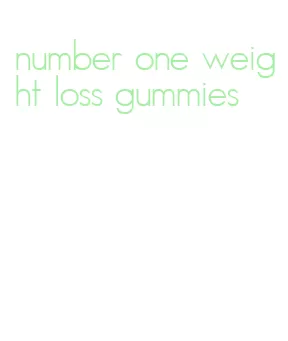 number one weight loss gummies