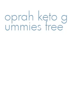 oprah keto gummies free