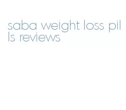 saba weight loss pills reviews