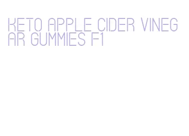 keto apple cider vinegar gummies f1