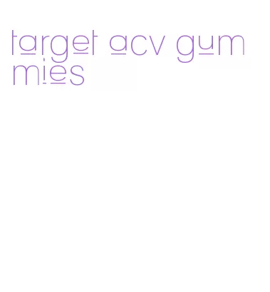target acv gummies