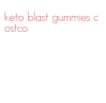keto blast gummies costco