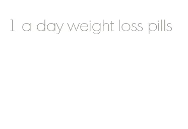 1 a day weight loss pills