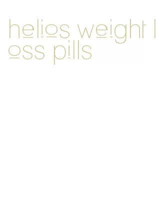 helios weight loss pills
