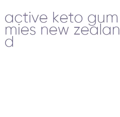 active keto gummies new zealand