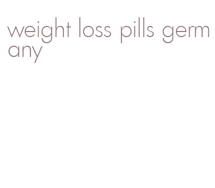 weight loss pills germany