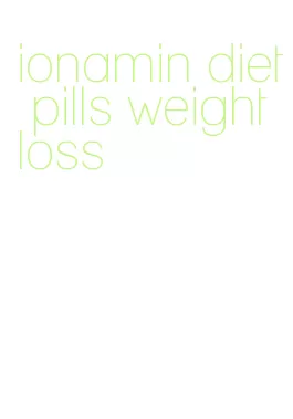 ionamin diet pills weight loss