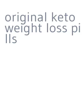 original keto weight loss pills