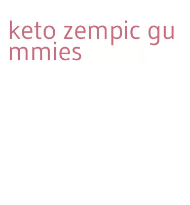 keto zempic gummies