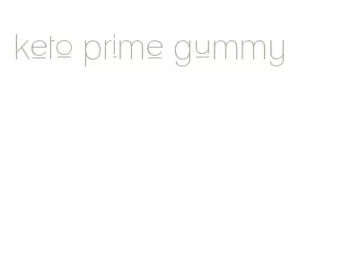 keto prime gummy