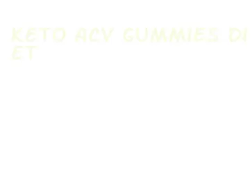 keto acv gummies diet