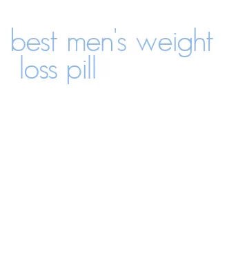 best men's weight loss pill