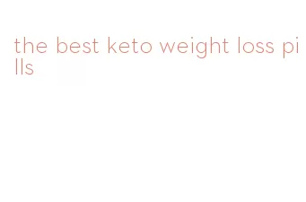 the best keto weight loss pills
