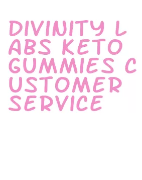 divinity labs keto gummies customer service