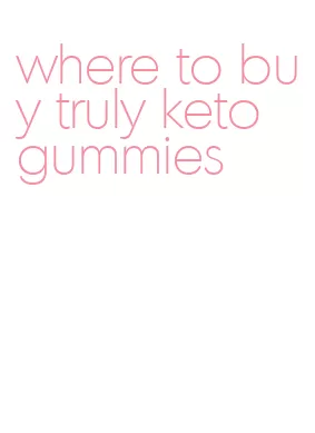 where to buy truly keto gummies