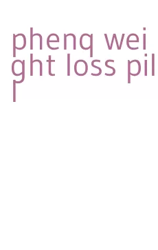 phenq weight loss pill