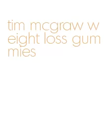 tim mcgraw weight loss gummies
