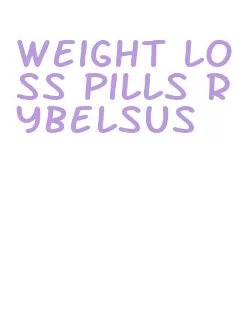 weight loss pills rybelsus