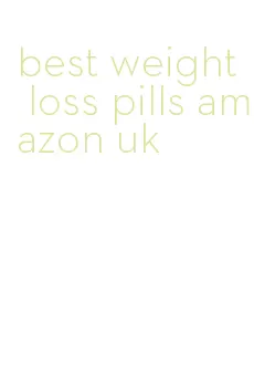 best weight loss pills amazon uk