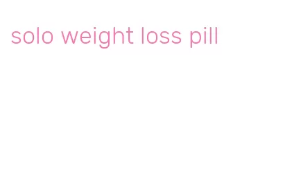solo weight loss pill