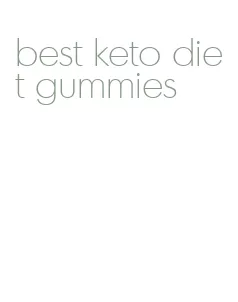 best keto diet gummies