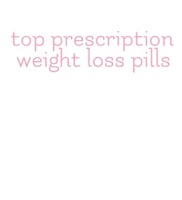 top prescription weight loss pills