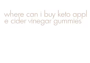 where can i buy keto apple cider vinegar gummies
