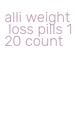 alli weight loss pills 120 count